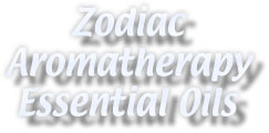 Zodiac aromatherapy essential oils